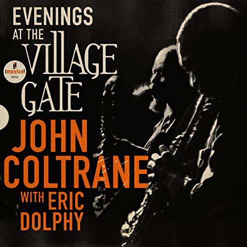 John Coltrane - Evenings At The Village Gate: John Coltrane With Eric Dolphy [2 LP] | Mint (M) Mint (M)-