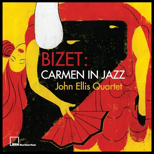 John Ellis Quartet - Bizet: Carmen In Jazz |-