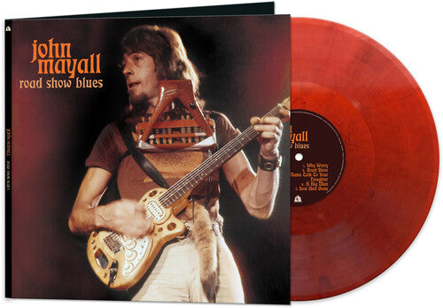 John Mayall - Road Show Blues (Red Marble) |-