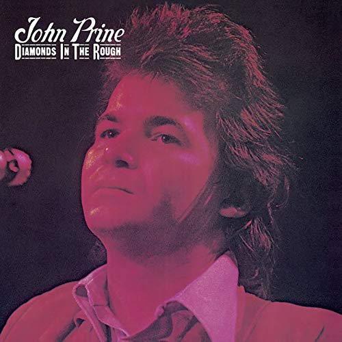 John Prine - Diamonds In The Rough | Mint (M) Mint (M)-