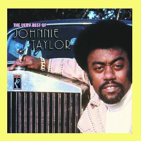 Johnnie Taylor - VERY BEST OF JOHNNIE |-