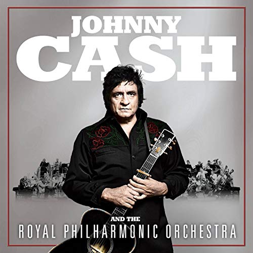 Johnny Cash And The Royal Philharmonic Orchestra - Johnny Cash And The Royal Philharmonic Orchestra |-