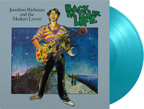 Jonathan Richman & the Modern Lovers - Back In Your Life (Limited Edition, 180 Gram Turquoise Colored Vinyl) [Import] | Mint (M) Mint (M)-