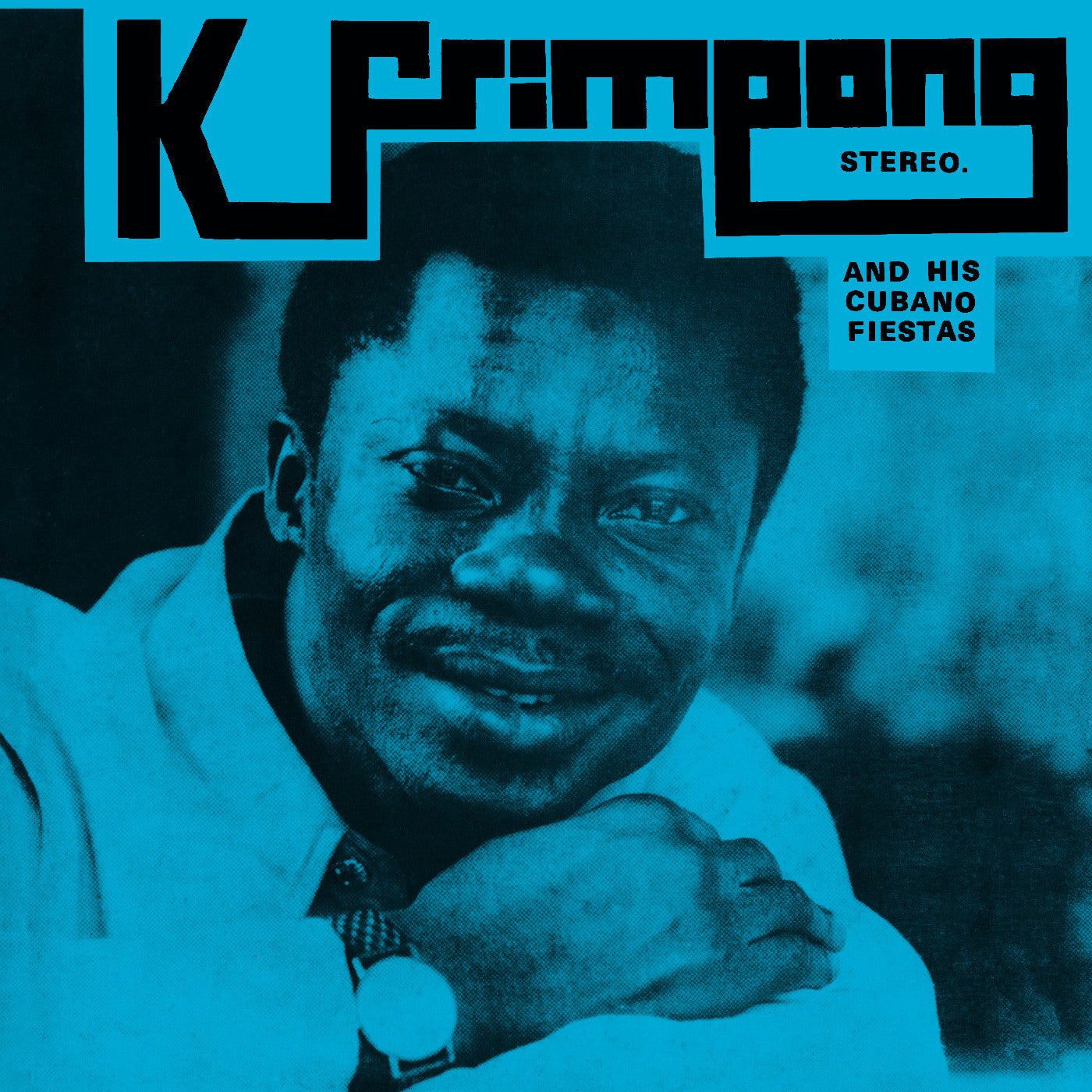 K. & His Cubano Fiestas Frimpong - The Blue Album (VINYL) | Mint (M) Mint (M)--