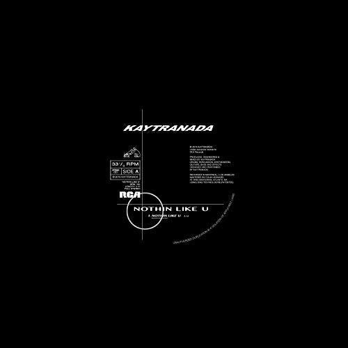 Kaytranada - NOTHIN LIKE U / CHANCES (150g Vinyl/ Includes Download Insert) | Mint (M) Mint (M)-