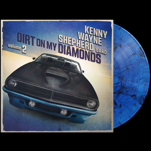 Kenny Wayne Shepherd - Dirt On My Diamonds: Volume 2 (BLUE MARBLE VINYL) | Mint (M) Mint (M)-