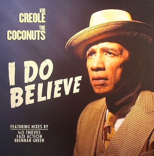 Kid Creole And The Coconuts - I Do Believe | Mint (M) Mint (M)-