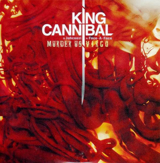 King Cannibal - Murder Us / Virgo | Mint (M) Mint (M)-