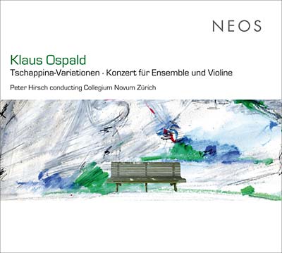 KLAUS OSPALD - Tschappina-Variationen/Konzert für Ensemble und Violine |-