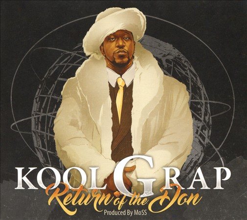 Kool G Rap - RETURN OF THE DON |-