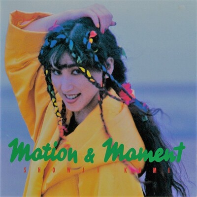 Kumi Showji - Motion And Moment |-