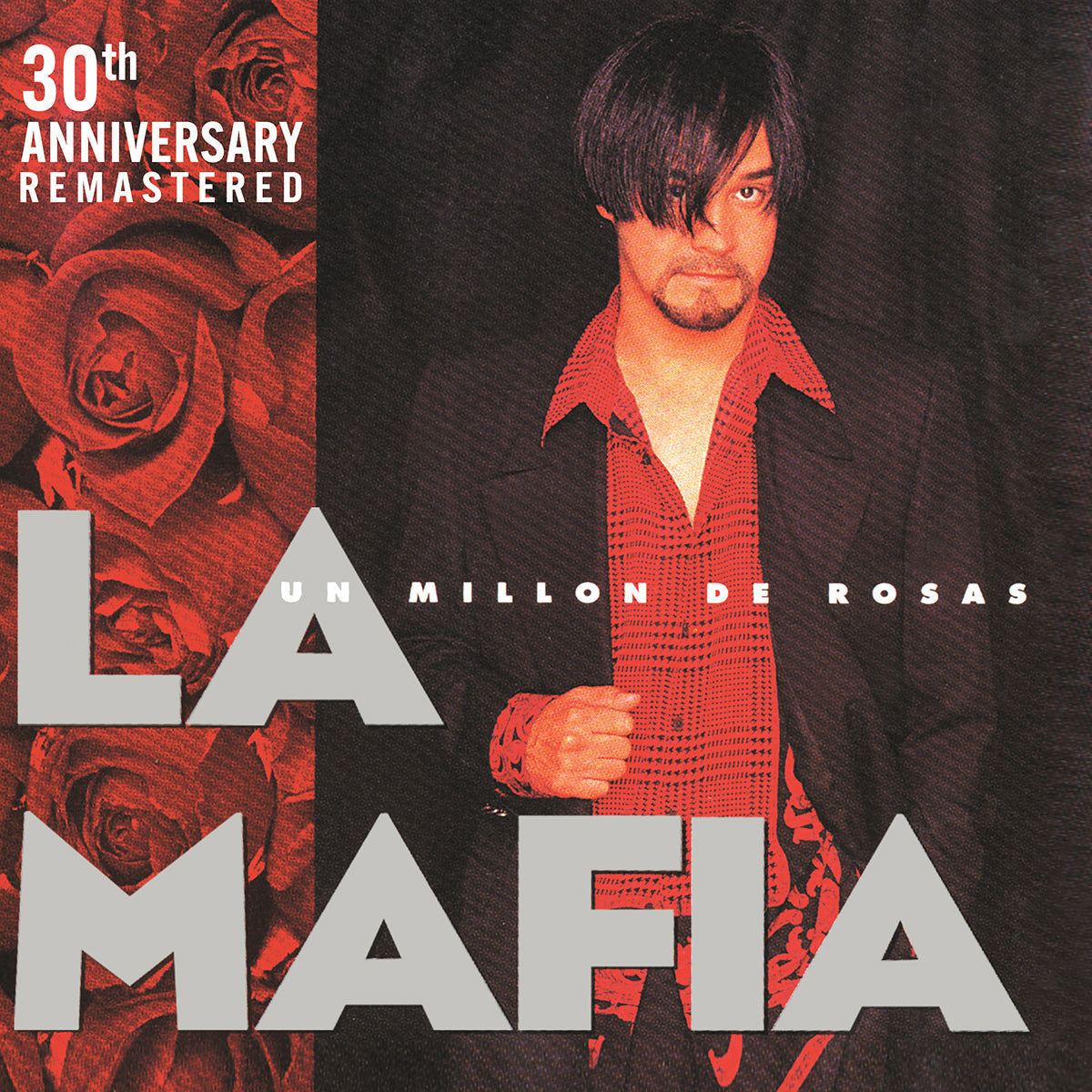 La Mafia - Un Millon De Rosas (30Th Year Anniversary) |--