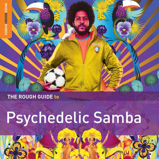 Various Artists - Rough Guide To Psychedelic Samba (CD) |-