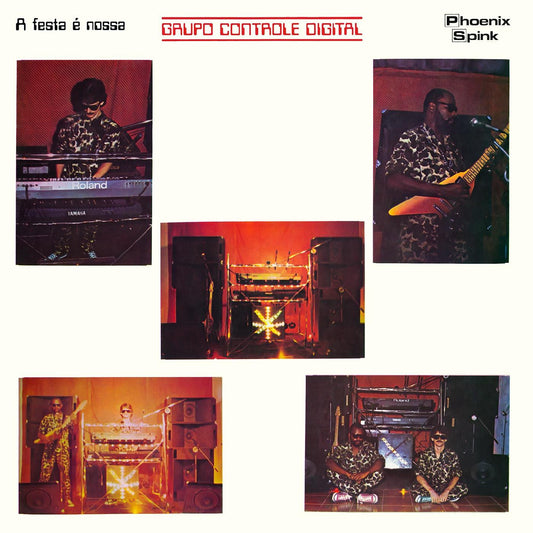 Grupo Controle Digital - A Festa É Nossa (Vinyl) |-
