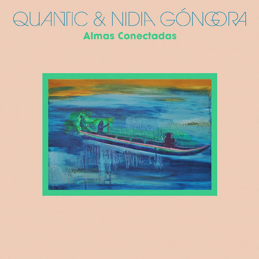 Quantic & Nidia Góngora - Almas Conectadas (CD) |-