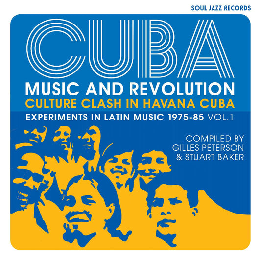 Soul Jazz Records presents - CUBA: Music and Revolution: Culture Clash in Havana: Experiments in Latin Music 1975-85 Vol. 1 (CD) |-