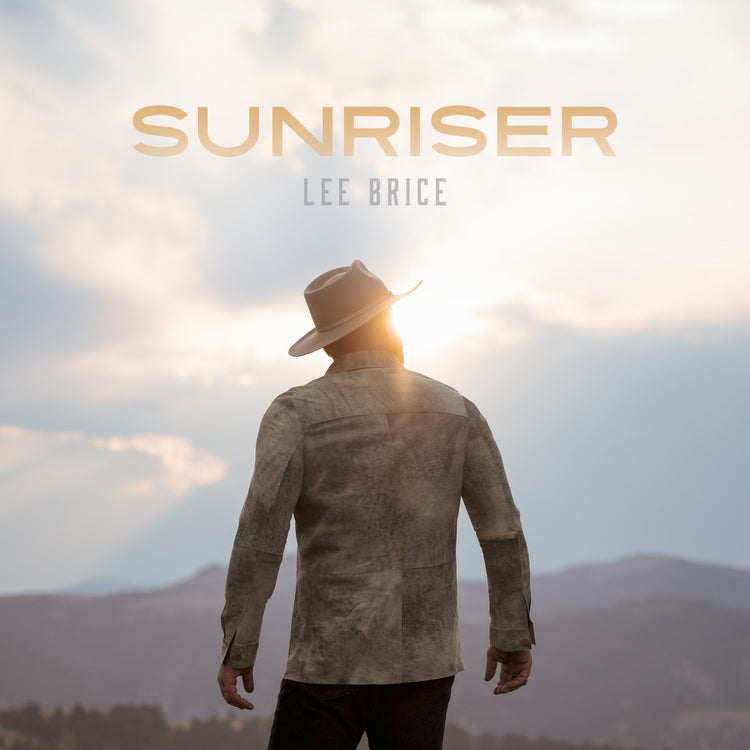 Lee Brice - Sunriser |-