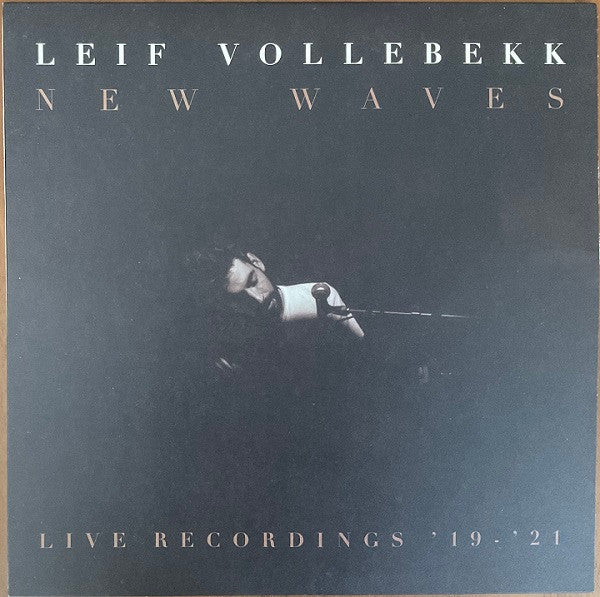 Leif Vollebekk - New Waves (Live Recordings ’19-’21) | Mint (M) Mint (M)-