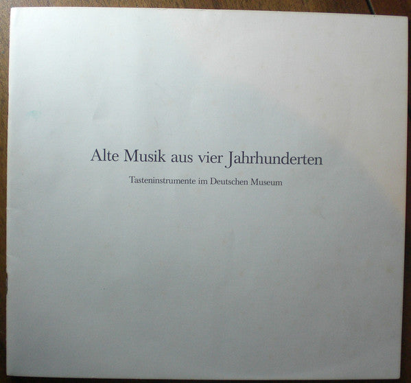Li Stadelmann, Heinz Schnauffer - Deutsches Museum - Alte Musik Aus Vier Jahrhunderten | Near Mint (NM) Very Good Plus (VG+)-