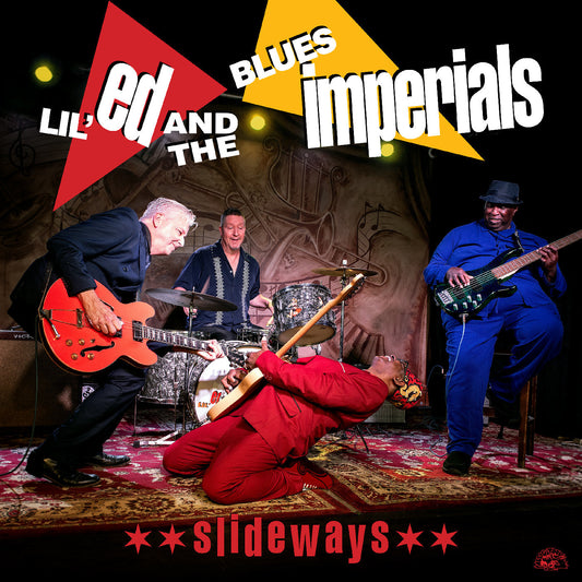 Lil Ed & The Blues Imperials - (PRE-ORDER 2/27/2026) Slideways (RED VINYL) | Mint (M) Mint (M)-