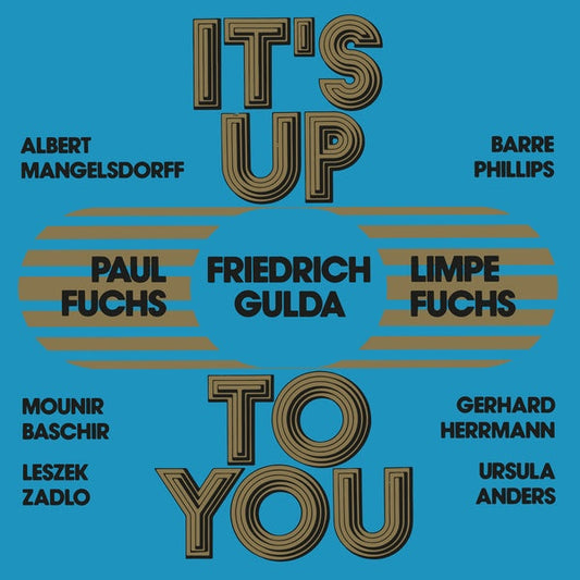 LIMPE FUCHS/PAUL FUCHS/FRIEDRICH GULDA - It's Up To You |-
