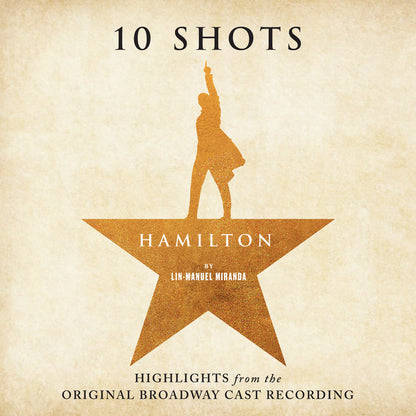 Lin-Manuel Miranda - Hamilton: 10 Shots (Cabinet Battle Vinyl) | Mint (M) Mint (M)-
