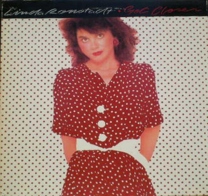 Linda Ronstadt - Get Closer | Near Mint (NM) Very Good Plus (VG+)-