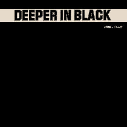 Lionel Pillay - Deeper In Black [Import] (VINYL) | Mint (M) Mint (M)-