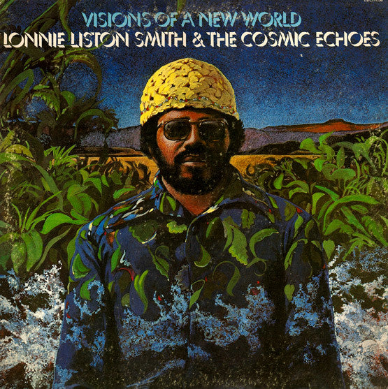 Lonnie Liston Smith - Visions Of A New World |-
