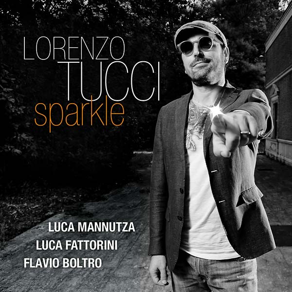 LORENZO TUCCI - Sparkle |-