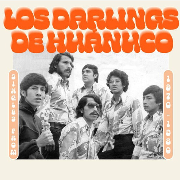 LOS DARLING DE HUANUCO - Singles from 1970-1980 [Import] (VINYL) | Mint (M) Mint (M)--