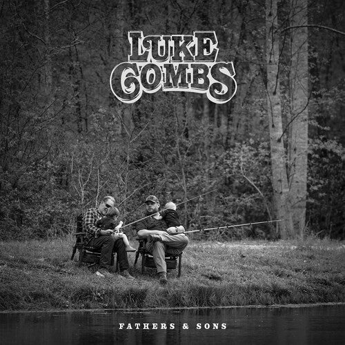 Luke Combs - Fathers & Sons |-