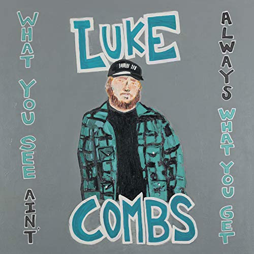 Luke Combs - What You See Ain't Always What You Get: Deluxe Edition | Mint (M) Mint (M)-