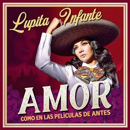 Lupita Infante - Amor Como En Las Peliculas De Antes (Gatefold) | Mint (M) Mint (M)-