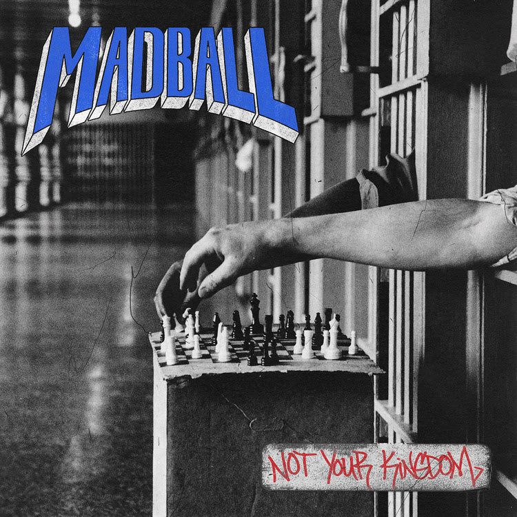 Madball - Not Your Kingdom |-