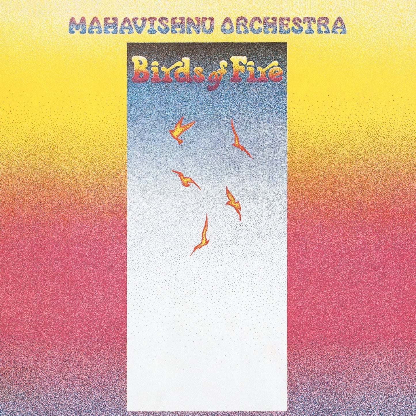 Mahavishnu Orchestra - Birds Of Fire |-