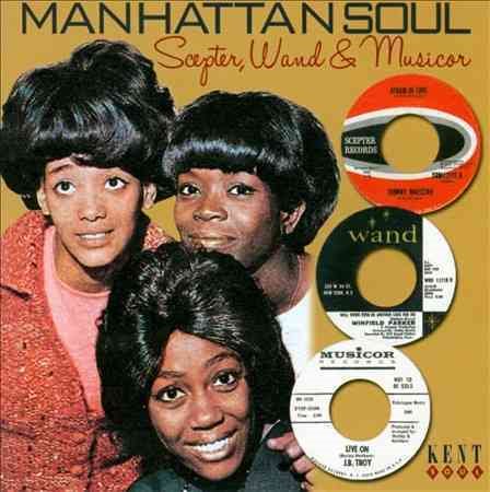 Manhattan Soul: Scepter Wand & Musicor / Various - MANHATTAN SOUL: SCEPTER WAND & MUSICOR / VARIOUS |-