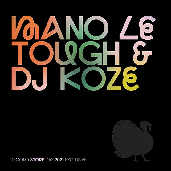 MANO LE TOUGH/DJ KOZE - Pompeii/Now I Know (VINYL) |-