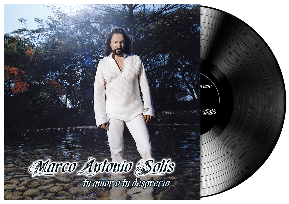 Marco Antonio Solis - Tu Amor O Tu Desprecio [LP] |--