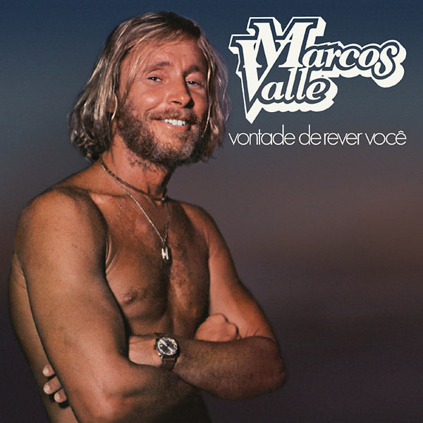 MARCOS VALLE - Vontade De Rever Voce (VINYL) |-