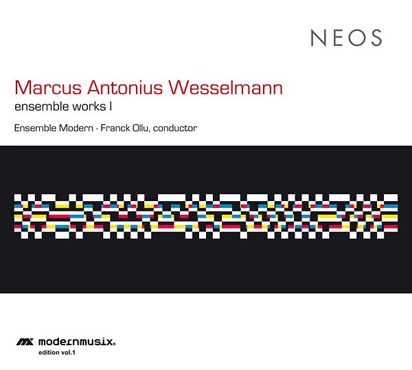 MARCUS ANTONIUS WESSELMANN - Ensemble Works I |-
