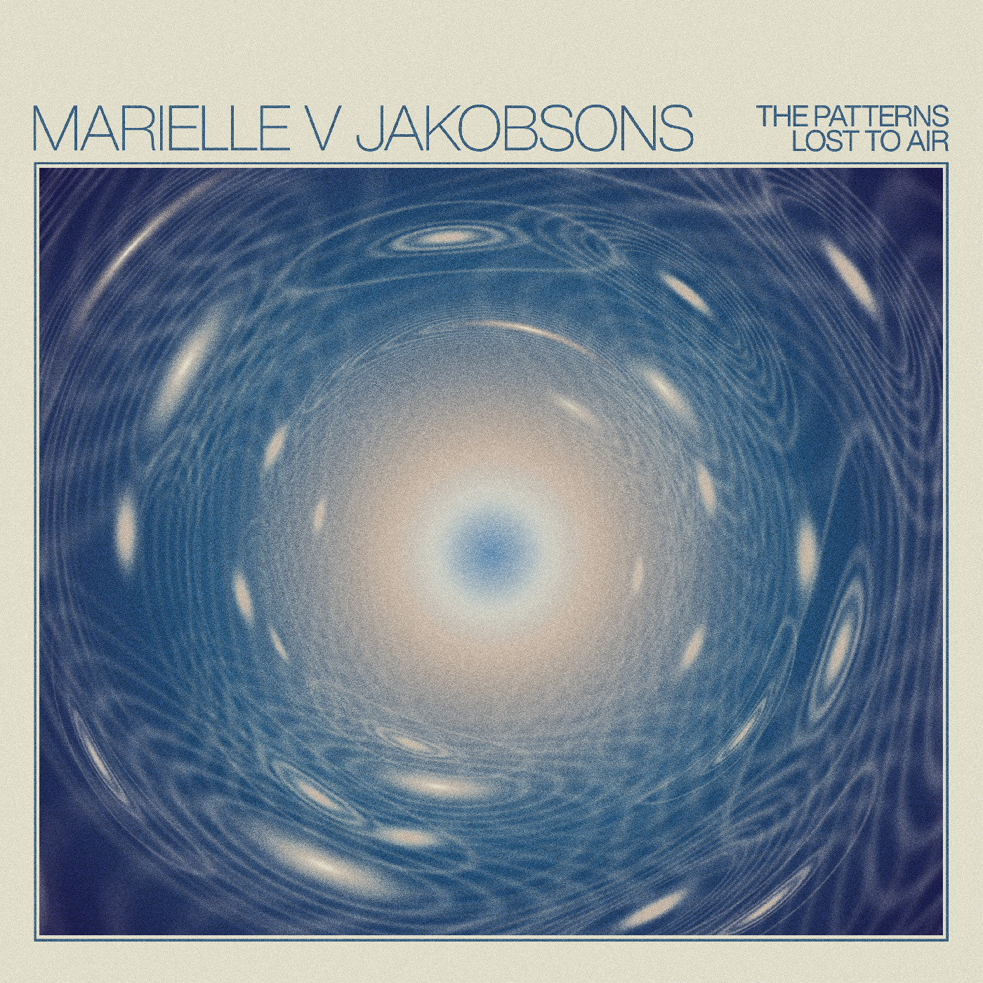Marielle V Jakobsons - The Patterns Lost To Air (VINYL) | Mint (M) Mint (M)-