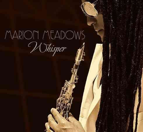 Marion Meadows - WHISPER |-