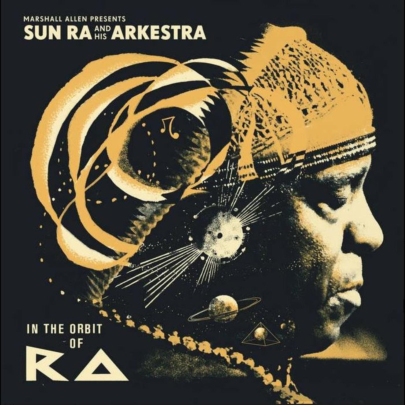 Marshall presents Sun Ra & His Arkestra Allen - In The Orbit Of Ra (2xVINYL & 2xCD) |-
