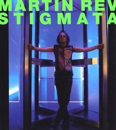 MARTIN REV - Stigmata (CD) | Mint (M) Mint (M)-