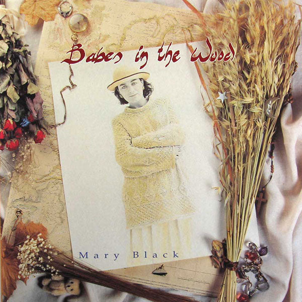 Mary Black - Babes In The Wood |-