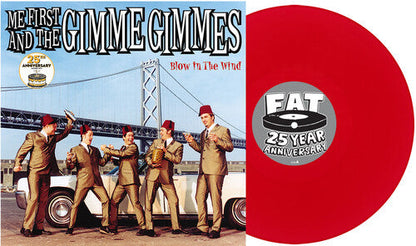 Me First and the Gimme Gimmes - (PRESALE 8/14/26) Blow in the Wind - 25th Anniversary (RED VINYL LP FAT WRECK CHORDS 2026) | NEW-