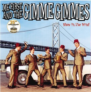 Me First and the Gimme Gimmes - (PRESALE 8/14/26) Blow in the Wind - 25th Anniversary (RED VINYL LP FAT WRECK CHORDS 2026) | NEW-