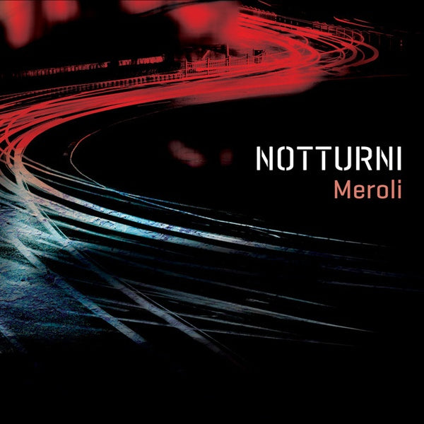 MEROLI - Notturni |-