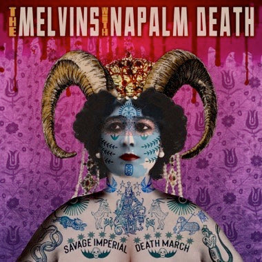 Melvins with Napalm Death - Savage Imperial Death March (VINYL) |-